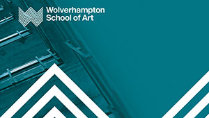 Degree Show 2021, Wolverhampton School of Art, George Wallis Building, University of Wolverhampton